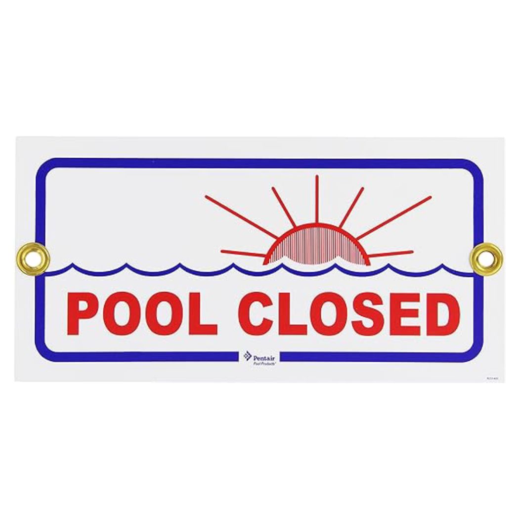 SIGN POOL CLOSED 6x12 TWO COLOR CASE6